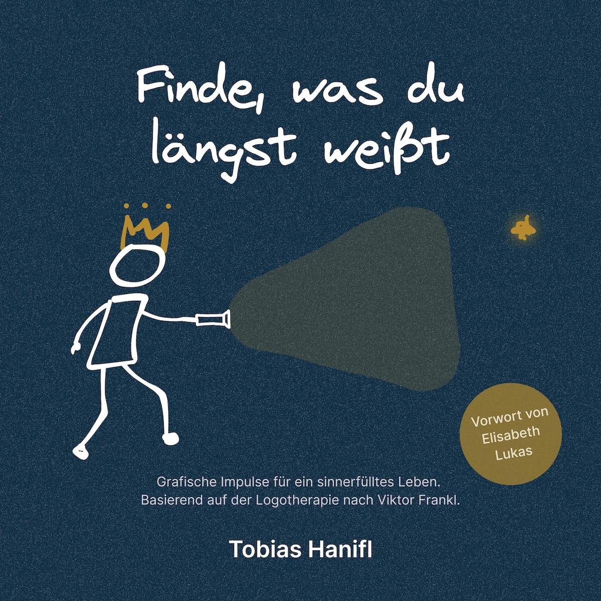 Buchcover: Finde, was du längst weißt